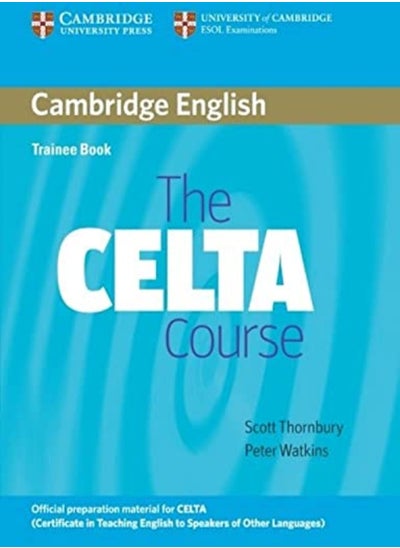 Buy The CELTA Course Trainee Book in UAE