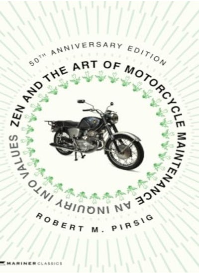 Buy Zen And The Art Of Motorcycle Maintenance [50Th Anniversary Edition] in UAE