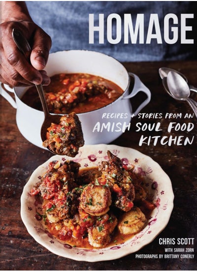 Buy Homage : Recipes and Stories from an Amish Soul Food Kitchen in Saudi Arabia