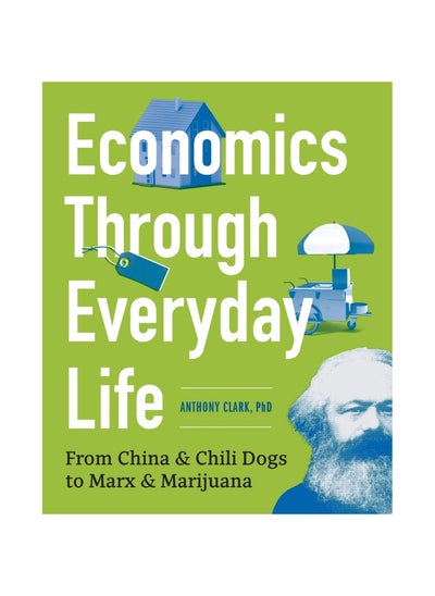 Buy Economics Through Everyday Life Paperback in UAE