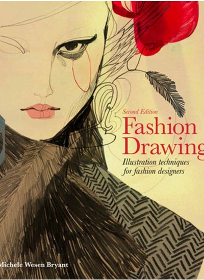 Buy Fashion Drawing, Second edition : Illustration Techniques for Fashion Designers in Saudi Arabia