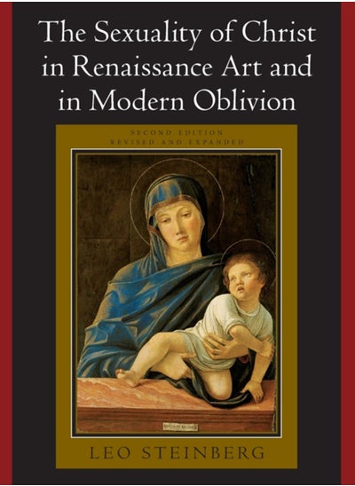 Buy The Sexuality of Christ in Renaissance Art and in Modern Oblivion in Saudi Arabia