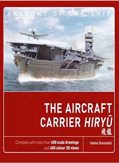 Buy The Aircraft Carrier Hiryu by Draminski, Stefan Hardcover in UAE