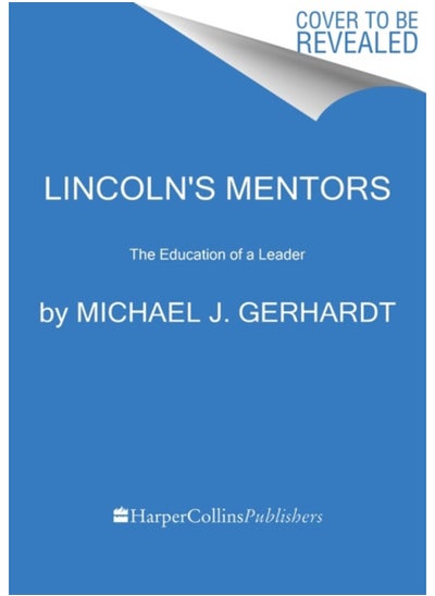 Buy Lincoln's Mentors : The Education of a Leader in Saudi Arabia