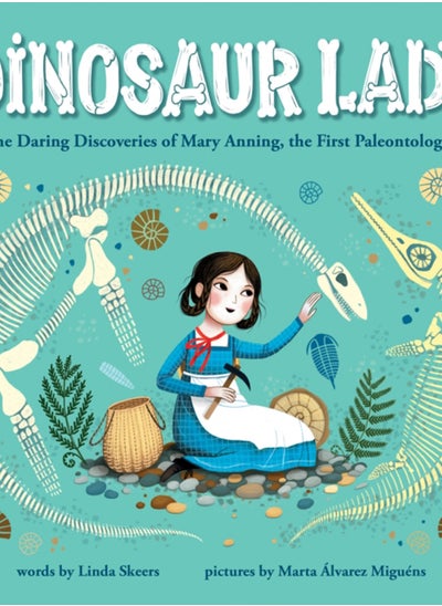 اشتري Dinosaur Lady : The Daring Discoveries of Mary Anning, the First Paleontologist في السعودية