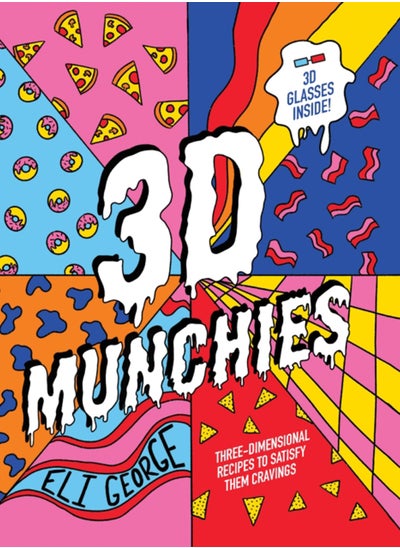 Buy 3D Munchies : Three-dimensional recipes to satisfy them cravings in Saudi Arabia