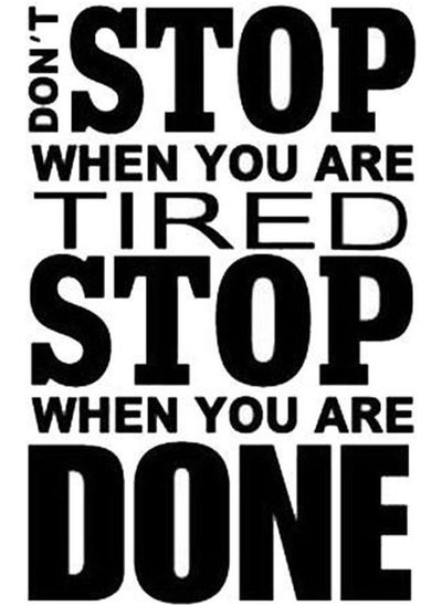 Buy Do not Stop When You Are Tired Stop Gym Design Wall Stickers in Egypt