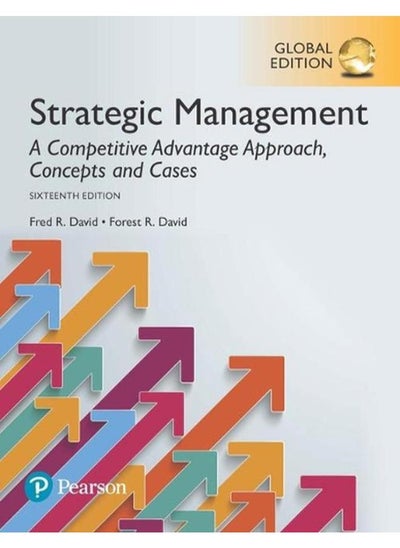 Buy Strategic Management: A Competitive Advantage Approach, Concepts and Cases, Global Edition in Egypt