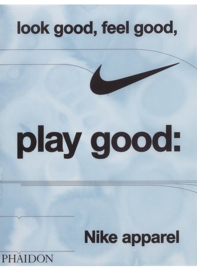 Buy Look Good, Feel Good, Play Good in UAE