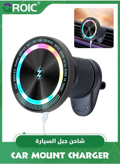 Buy Magnetic Wireless Car Charger Mount, Mag-Safe Compatible Car Mount Wireless Charger, Air Vent Car Phone Mount Compatible for iPhone,15W Fast Charging LED Magnetic Wireless Car Charger in Saudi Arabia