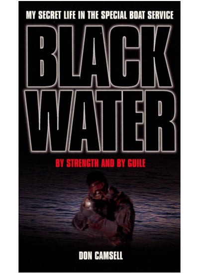 Buy Black Water: By Strength and By Guile in UAE