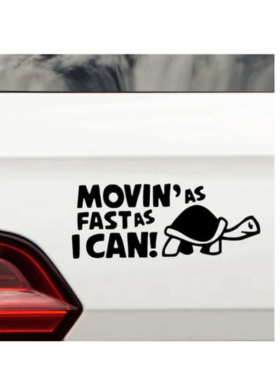 اشتري ملصقات سيارة مضحكة من Movin As Fast As I Can - ملصقات Van - ملصقات Campervan - ملصق سائق جديد - ملصقات ممتصة للصدمات - ملحقات سيارة مضحكة (21 سم × 9 سم، أسود) في الامارات