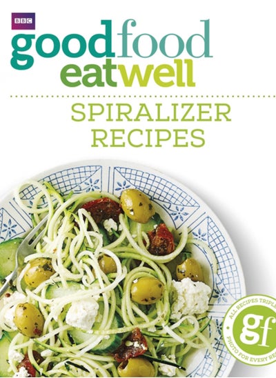 Buy Good Food Eat Well: Spiralizer Recipes in Saudi Arabia