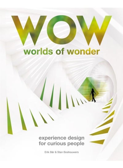 Buy Worlds of Wonder : Experience Design for Curious People in UAE