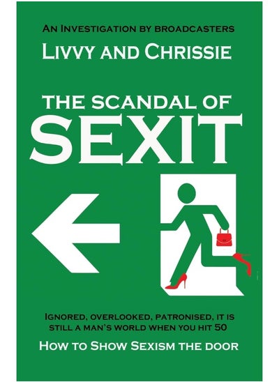 اشتري The Scandal of Sexit: How to show sexism the door في الامارات