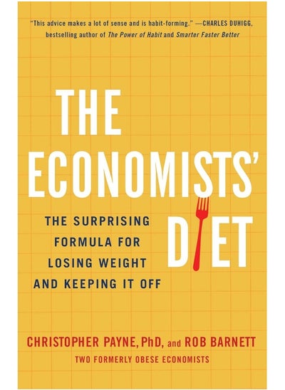 اشتري The Economists' Diet: The Surprising Formula for Losing Weight and Keeping It Off في الامارات