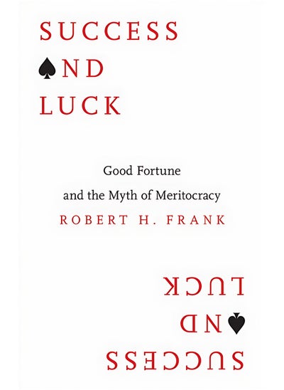 Buy Success and Luck: Good Fortune and the Myth of Meritocracy in UAE