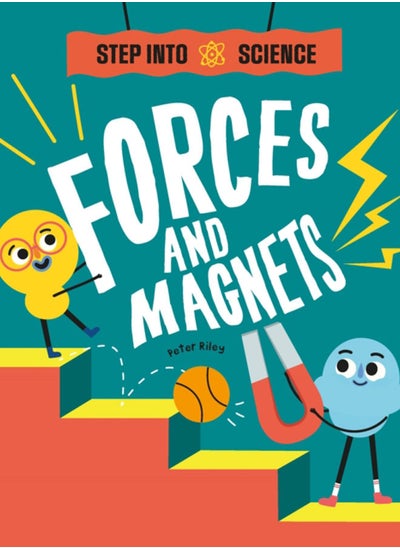 اشتري Step Into Science: Forces and Magnets في الامارات