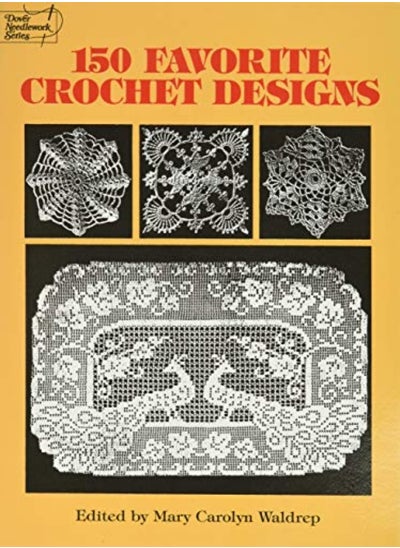 اشتري 150 Favorite Crochet Designs في الامارات