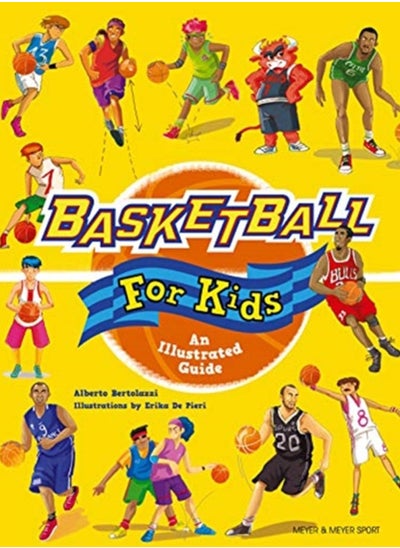 Buy Basketball for Kids : An Illustrated Guide in Saudi Arabia