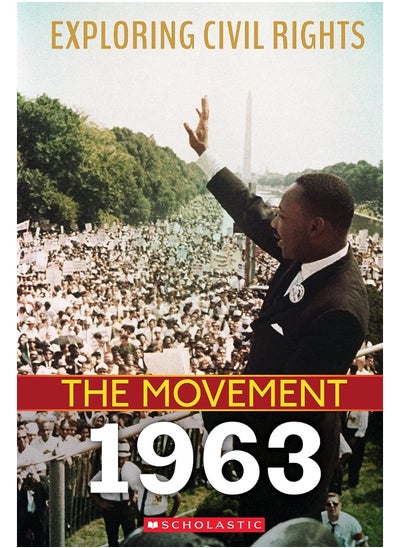 Buy 1963 (Exploring Civil Rights: The Movement) in UAE