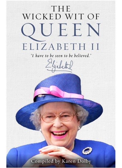 Buy The Wicked Wit of Queen Elizabeth II in Saudi Arabia