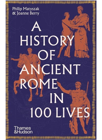 Buy A History of Ancient Rome in 100 Lives in Egypt