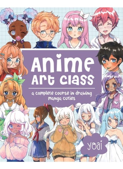 Buy Anime Art Class : A Complete Course in Drawing Manga Cuties Volume 4 in UAE