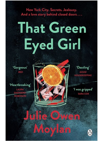 اشتري That Green Eyed Girl : Be transported to mid-century New York in this evocative and page-turning debut في السعودية