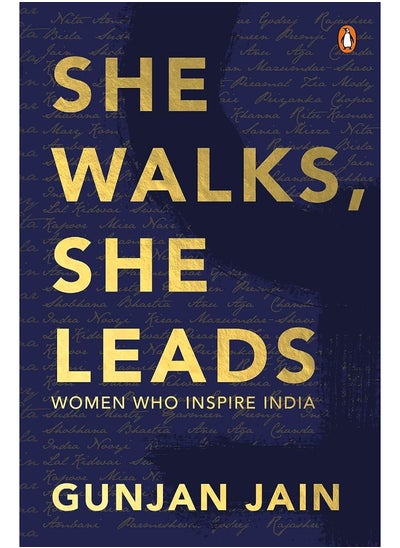 اشتري She Walks, She Leads: Women Who Inspire India في الامارات