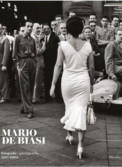 اشتري Mario de Biasi: Photographs 1947-2003 في الامارات