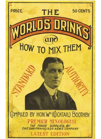 Buy Boothby's World Drinks And How To Mix Them 1907 Reprint in UAE