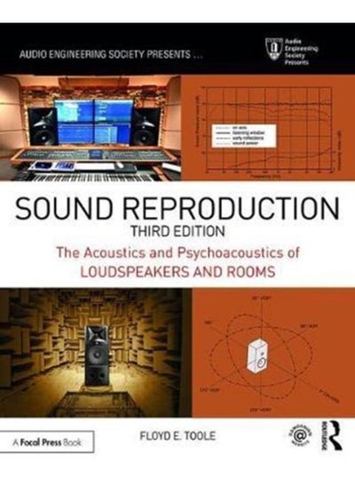 اشتري Sound Reproduction : The Acoustics and Psychoacoustics of Loudspeakers and Rooms في الامارات