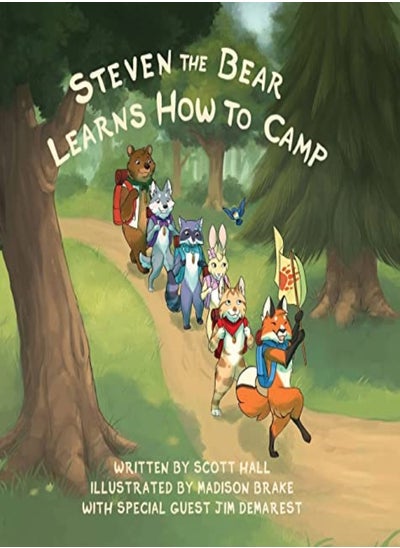 اشتري Steven The Bear Learns How To Camp by Hall, Scott - Brake, Madison Hardcover في الامارات