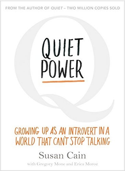 اشتري Quiet Power: Growing Up as an Introvert in a World That Can't Stop Talking في الامارات