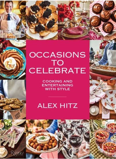 اشتري Occasions to Celebrate : Cooking and Entertaining with Style في الامارات