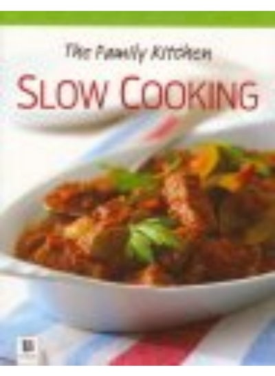 اشتري The Family Kitchen: Slow Cooking في الامارات