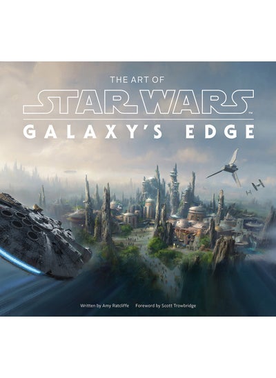 اشتري Art of Star Wars: Galaxy’s Edge في الامارات