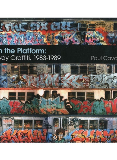 Buy From the Platform: Subway Graffiti, 1983-1989 : Subway Graffiti, 1983-1989 in Saudi Arabia