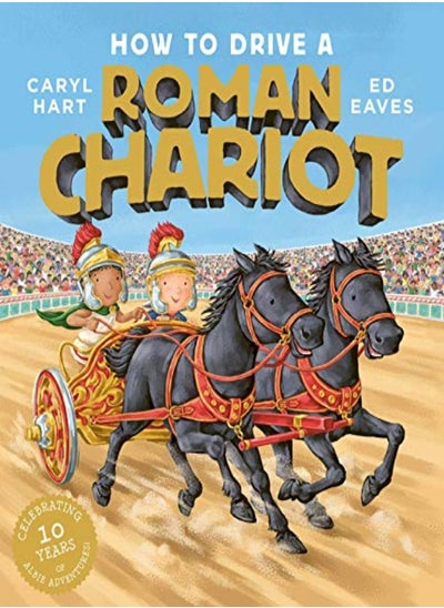 Buy How to Drive a Roman Chariot in UAE