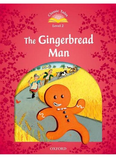 اشتري Classic Tales Second Edition  Level 2  The Gingerbread Man  Ed   2 في مصر