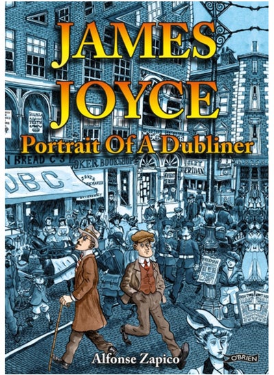 اشتري James Joyce : Portrait of a Dubliner في السعودية