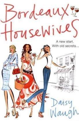 Buy Bordeaux Housewives printed_book_paperback english - 01/08/2006 in UAE