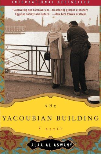 Buy The Yacoubian Building - Paperback English by Alaa Al Aswany - 01/08/2006 in UAE