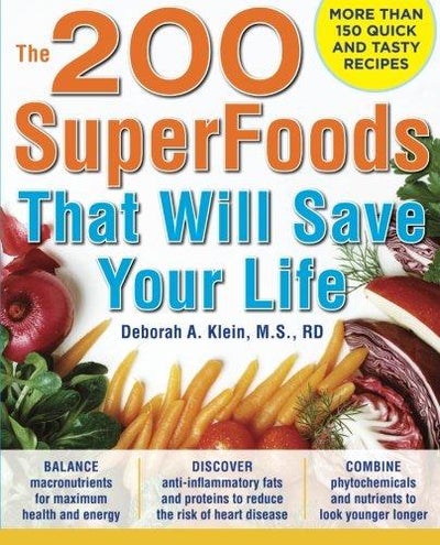 Buy The 200 Superfoods That Will Save Your Life printed_book_paperback english - 13/01/2010 in UAE