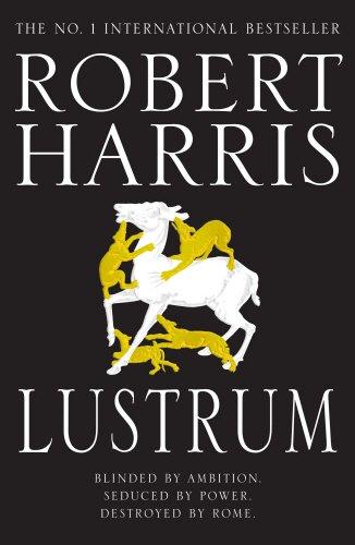 Buy Lustrum - Hardcover English by Robert Harris - 39855 in UAE