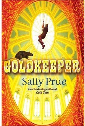 Buy Goldkeeper - Paperback English by Sally Prue - 3/4/2008 in UAE