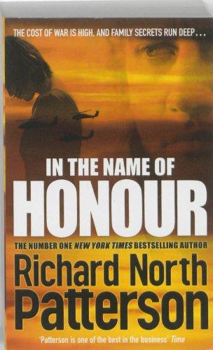 Buy In the Name of Honour - Paperback English by Richard North Patterson - 1/6/2011 in UAE