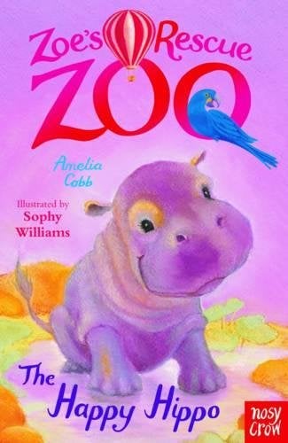 Buy Zoe's Rescue Zoo: The Happy Hippo printed_book_paperback english - 42467 in UAE