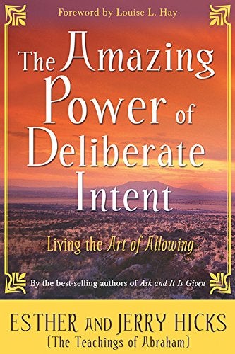 اشتري The Amazing Power of Deliberate Intent غلاف ورقي عادي في الامارات